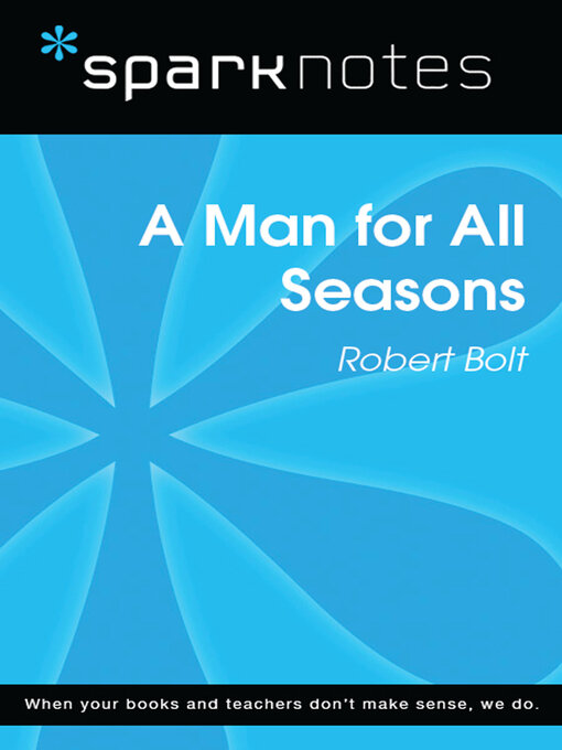 Title details for A Man for All Seasons (SparkNotes Literature Guide) by SparkNotes - Wait list